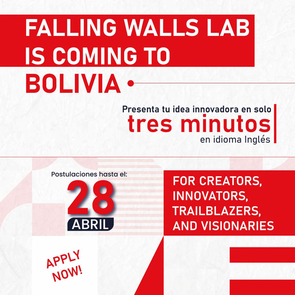 Convocatoria Concurso Internacional de ideas innovadoras Falling Walls LAB Bolivia 2024