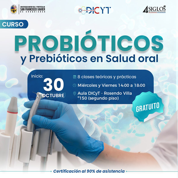 Curso «Probioticos y prebioticos en salud oral I»